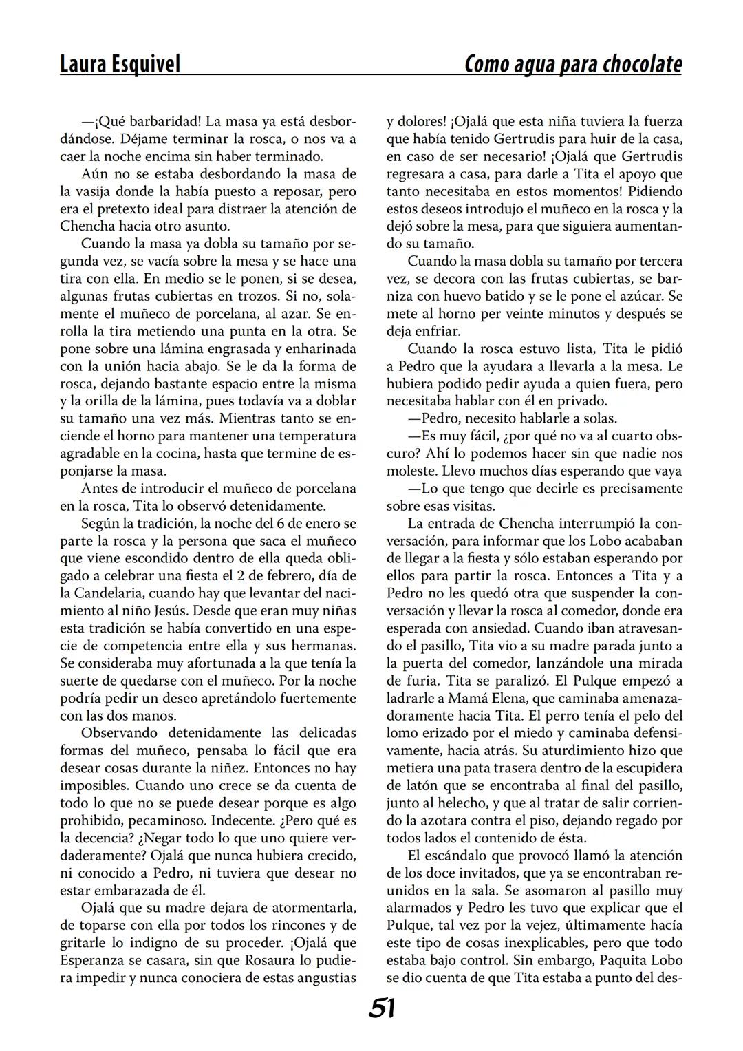COMO AGUA PARA
CHOCOLATE
LAURA ESQUIVEL
I Enero Tortas de Navidad
INGREDIENTES:
1 lata de sardinas
1½ chorizo
1 cebolla
orégano
1 lata de ch
