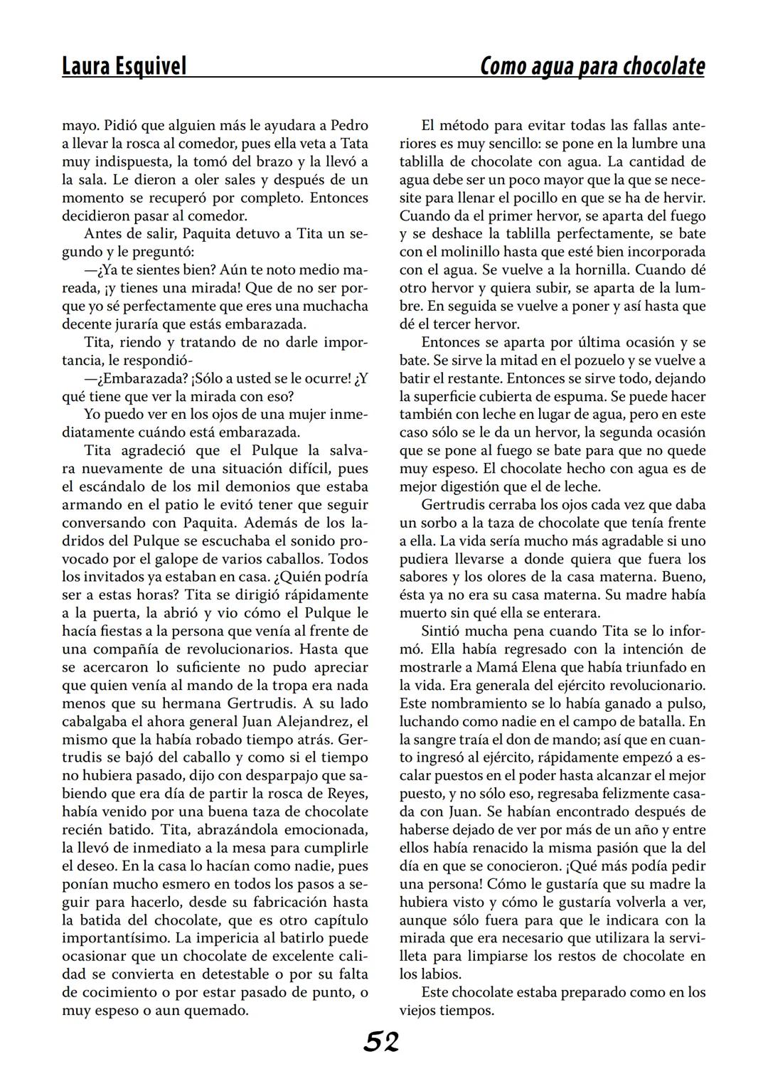 COMO AGUA PARA
CHOCOLATE
LAURA ESQUIVEL
I Enero Tortas de Navidad
INGREDIENTES:
1 lata de sardinas
1½ chorizo
1 cebolla
orégano
1 lata de ch
