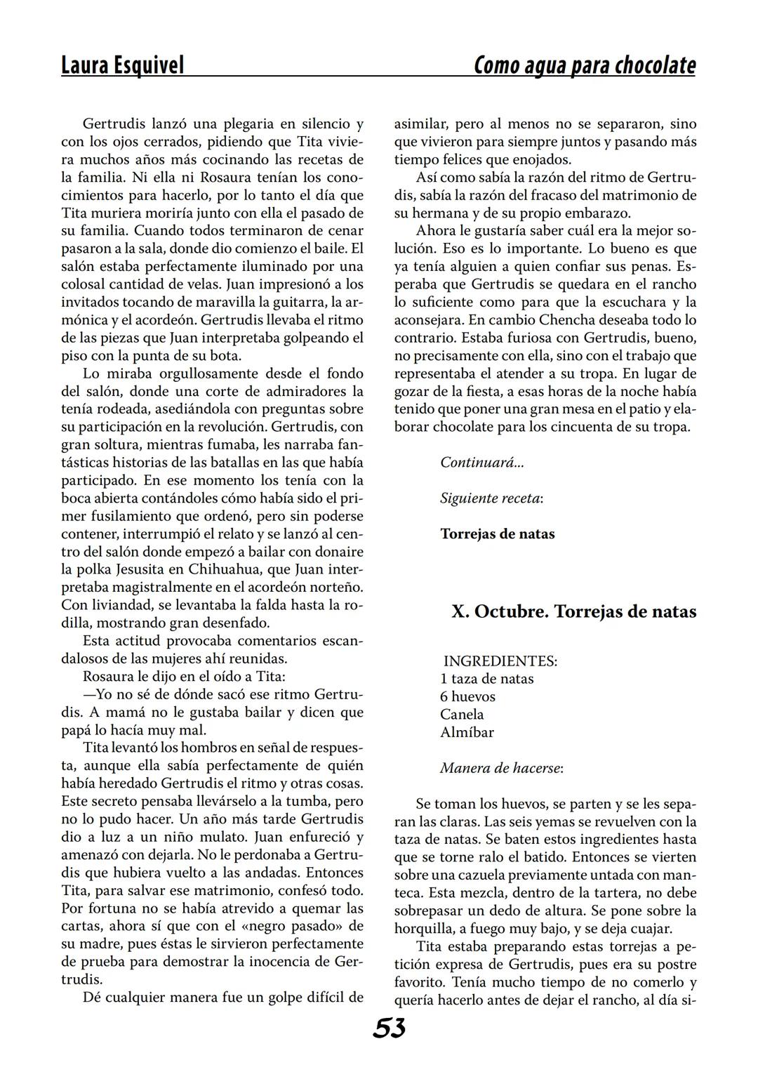 COMO AGUA PARA
CHOCOLATE
LAURA ESQUIVEL
I Enero Tortas de Navidad
INGREDIENTES:
1 lata de sardinas
1½ chorizo
1 cebolla
orégano
1 lata de ch