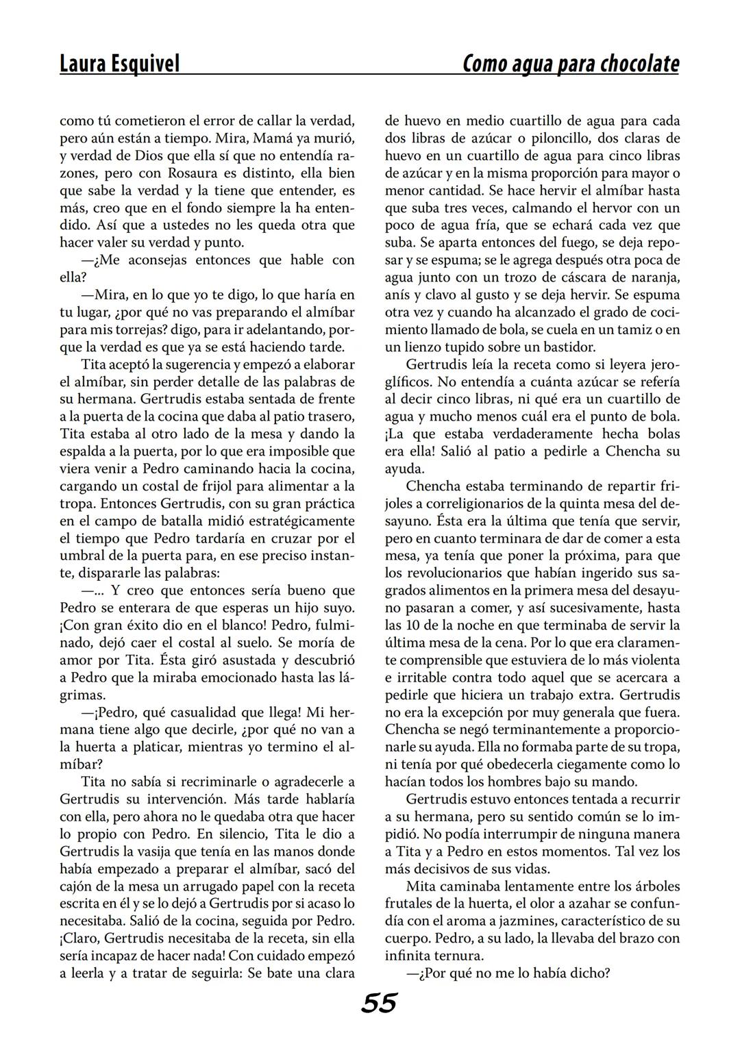 COMO AGUA PARA
CHOCOLATE
LAURA ESQUIVEL
I Enero Tortas de Navidad
INGREDIENTES:
1 lata de sardinas
1½ chorizo
1 cebolla
orégano
1 lata de ch