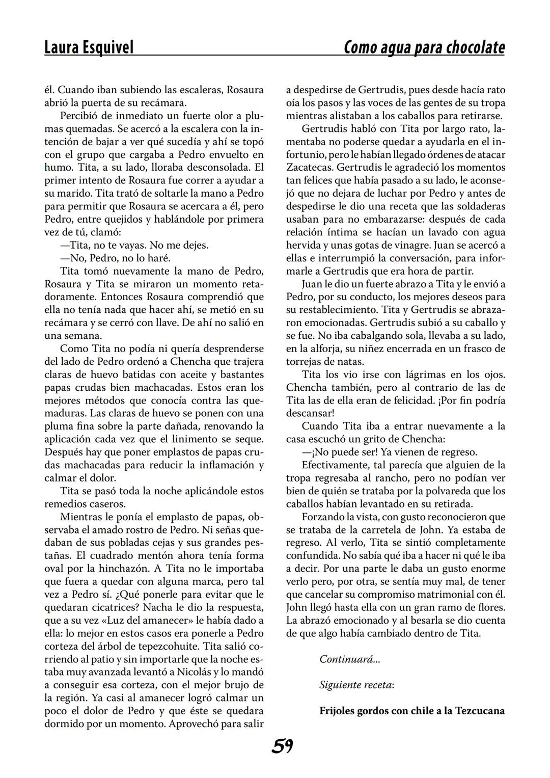 COMO AGUA PARA
CHOCOLATE
LAURA ESQUIVEL
I Enero Tortas de Navidad
INGREDIENTES:
1 lata de sardinas
1½ chorizo
1 cebolla
orégano
1 lata de ch
