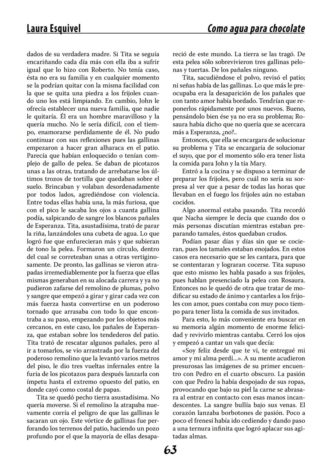 COMO AGUA PARA
CHOCOLATE
LAURA ESQUIVEL
I Enero Tortas de Navidad
INGREDIENTES:
1 lata de sardinas
1½ chorizo
1 cebolla
orégano
1 lata de ch