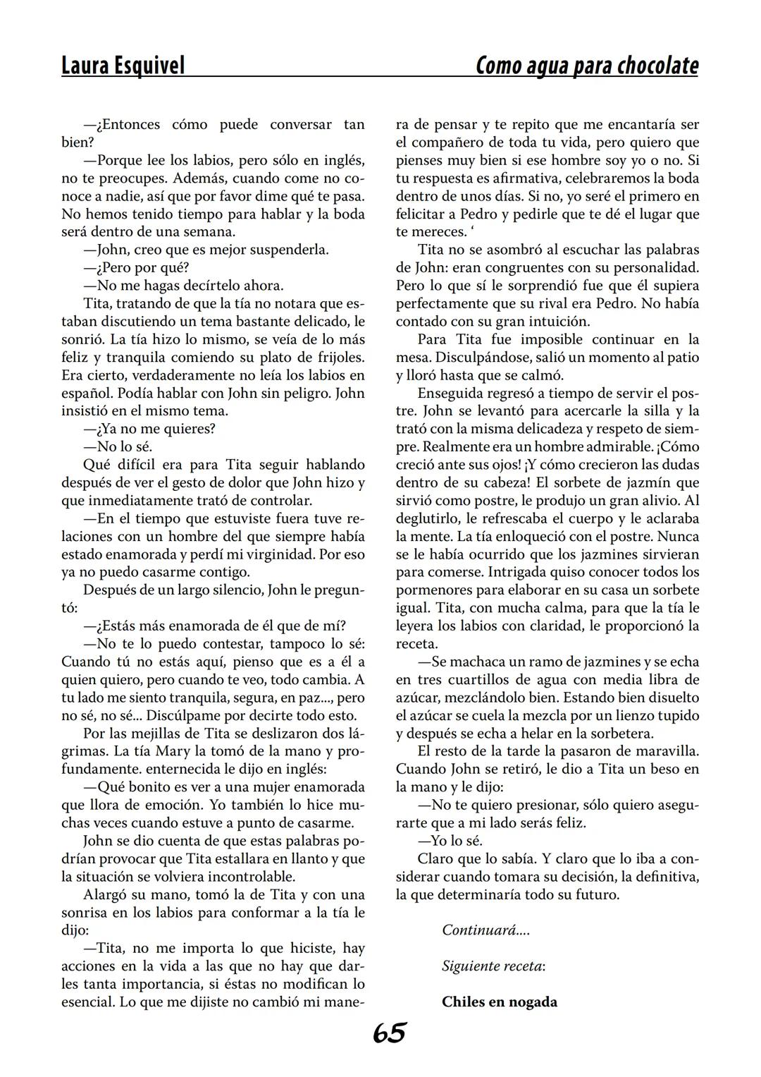 COMO AGUA PARA
CHOCOLATE
LAURA ESQUIVEL
I Enero Tortas de Navidad
INGREDIENTES:
1 lata de sardinas
1½ chorizo
1 cebolla
orégano
1 lata de ch