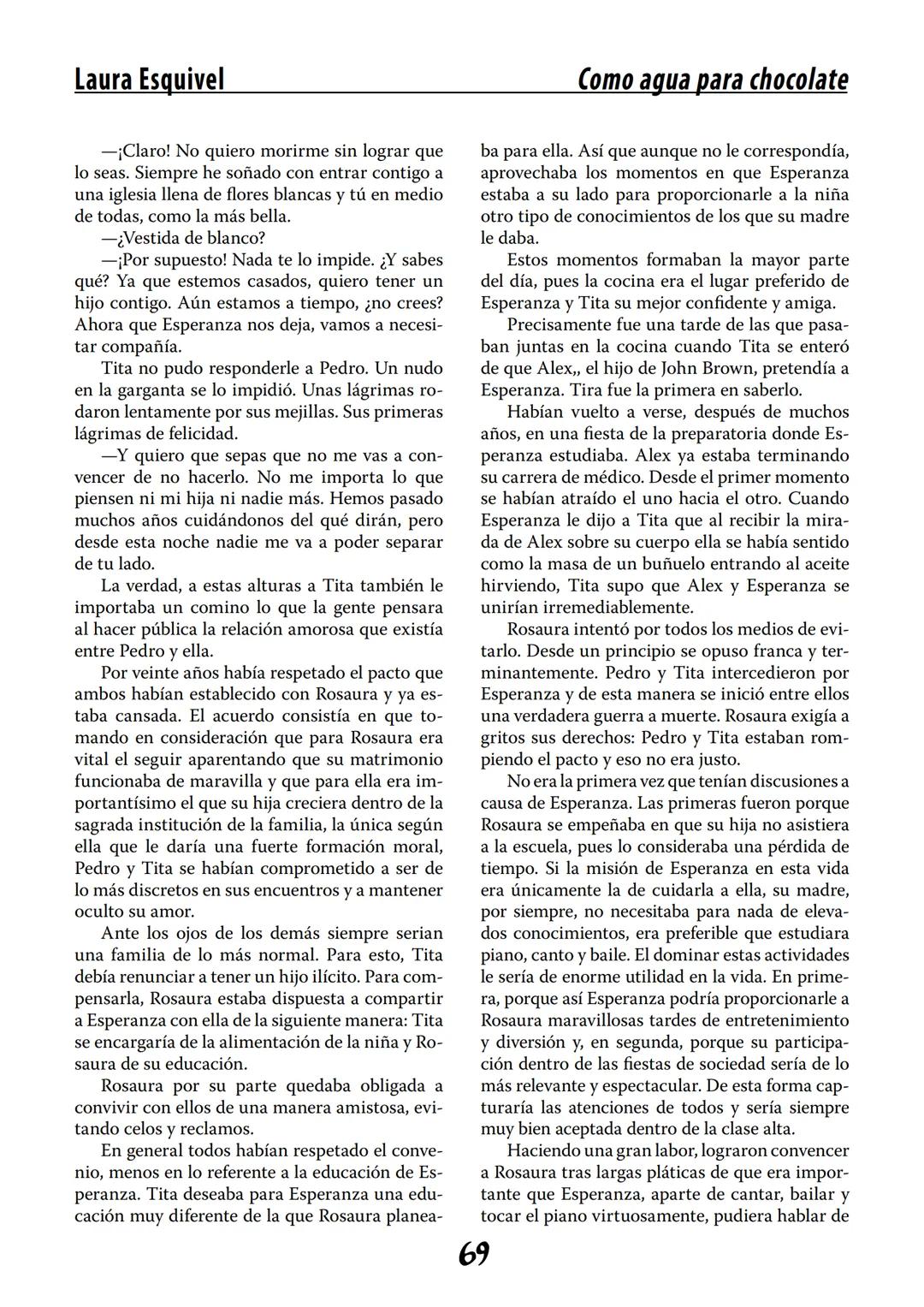 COMO AGUA PARA
CHOCOLATE
LAURA ESQUIVEL
I Enero Tortas de Navidad
INGREDIENTES:
1 lata de sardinas
1½ chorizo
1 cebolla
orégano
1 lata de ch
