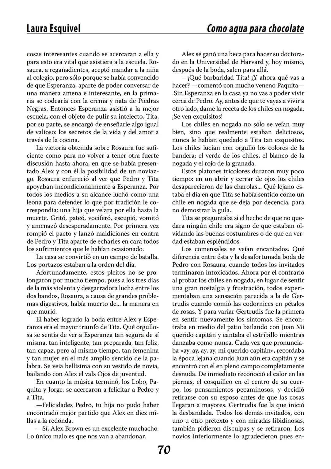 COMO AGUA PARA
CHOCOLATE
LAURA ESQUIVEL
I Enero Tortas de Navidad
INGREDIENTES:
1 lata de sardinas
1½ chorizo
1 cebolla
orégano
1 lata de ch