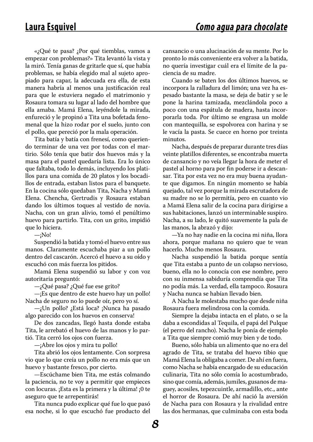 COMO AGUA PARA
CHOCOLATE
LAURA ESQUIVEL
I Enero Tortas de Navidad
INGREDIENTES:
1 lata de sardinas
1½ chorizo
1 cebolla
orégano
1 lata de ch