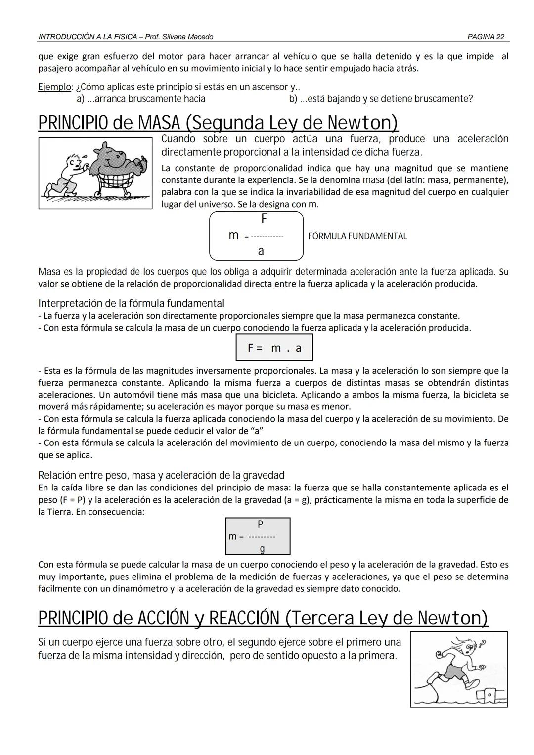 2011
Introducción a la
FÍSICA
4° Año Secundaria
Prof. Silvana Macedo
Colegio
La Inmaculada INTRODUCCIÓN A LA FISICA - Prof. Silvana Macedo
I