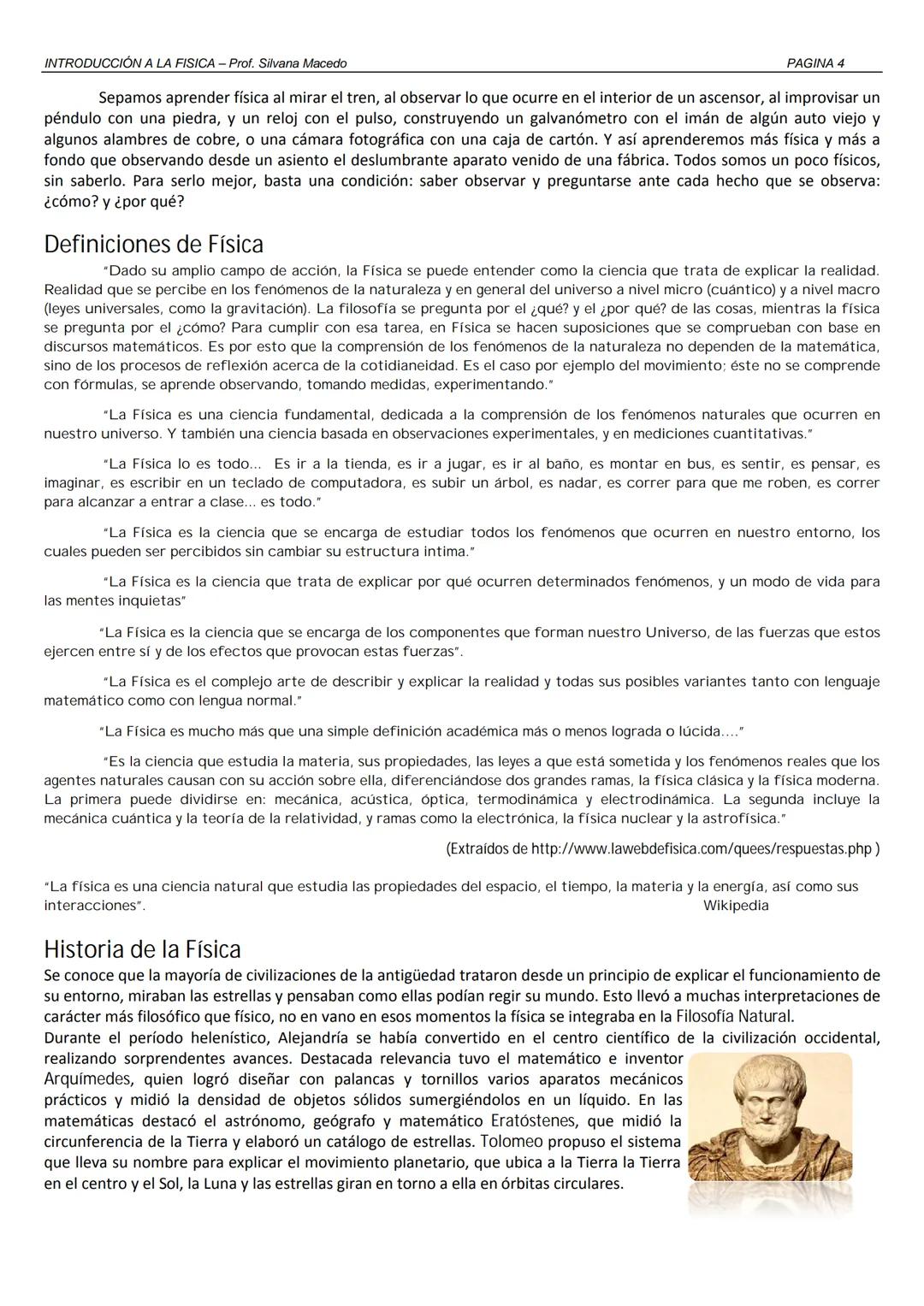 2011
Introducción a la
FÍSICA
4° Año Secundaria
Prof. Silvana Macedo
Colegio
La Inmaculada INTRODUCCIÓN A LA FISICA - Prof. Silvana Macedo
I