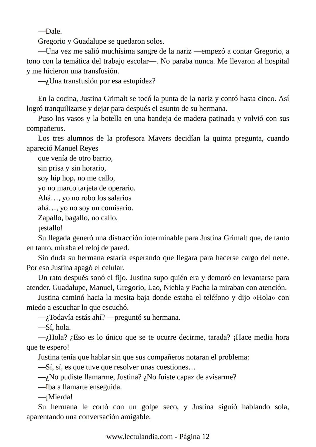 Liliana Bodoc
La entrevista
Lectulandia Cuatro jóvenes que nunca se hubiesen reunido por voluntad propia deben
entrevistar a una persona des
