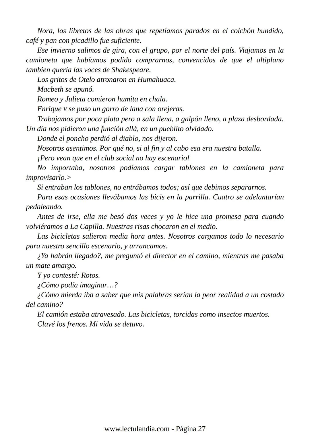 Liliana Bodoc
La entrevista
Lectulandia Cuatro jóvenes que nunca se hubiesen reunido por voluntad propia deben
entrevistar a una persona des