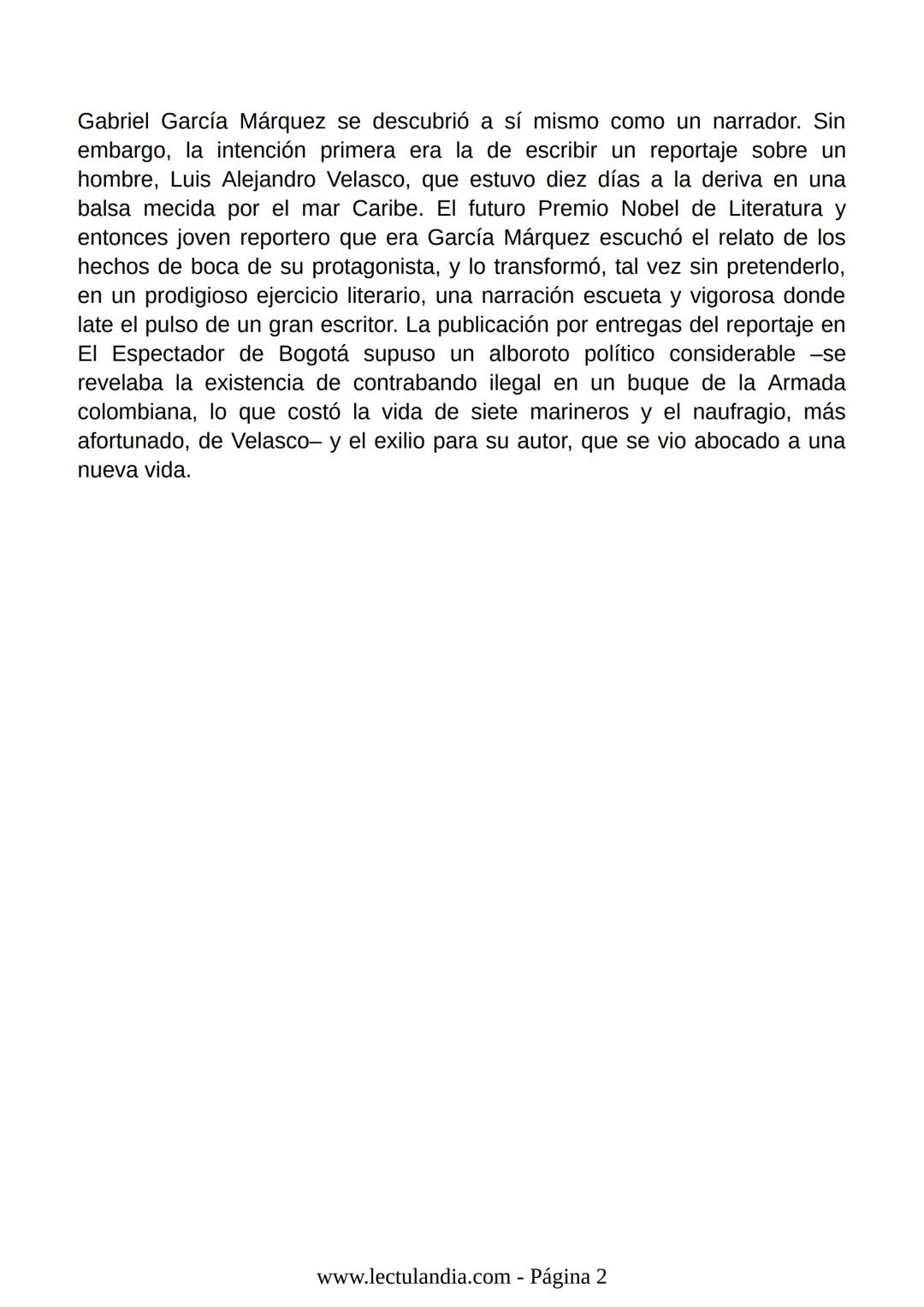 Relato de
un náufrago
GABRIEL GARCÍA
MÁRQUEZ
PREMIO NOBEL DE LITERATURA
BESTSELLER
INTERNACIONAL
Lectulandia Gabriel García Márquez se d