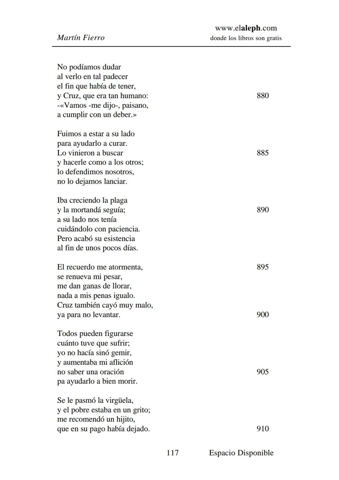 # IMPRIMIR
# MARTÍN FIERRO
# JOSÉ HERNÁNDEZ
# Espacio
# Disponible Editado por
e
aleph.com
© 1999 – Copyright www.elaleph.com
Todos lo