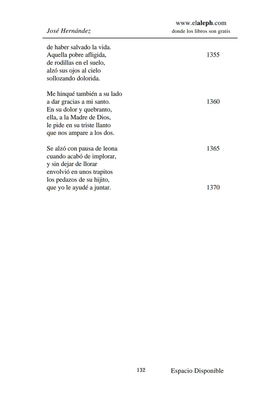 # IMPRIMIR
# MARTÍN FIERRO
# JOSÉ HERNÁNDEZ
# Espacio
# Disponible Editado por
e
aleph.com
© 1999 – Copyright www.elaleph.com
Todos lo