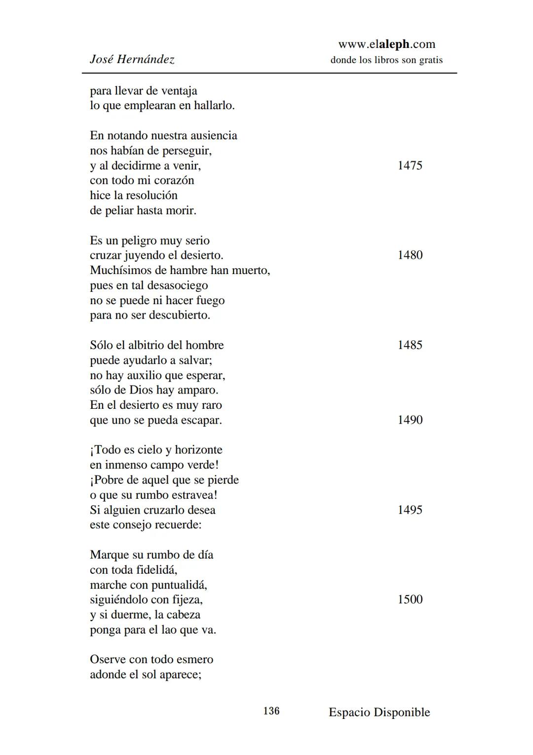 # IMPRIMIR
# MARTÍN FIERRO
# JOSÉ HERNÁNDEZ
# Espacio
# Disponible Editado por
e
aleph.com
© 1999 – Copyright www.elaleph.com
Todos lo