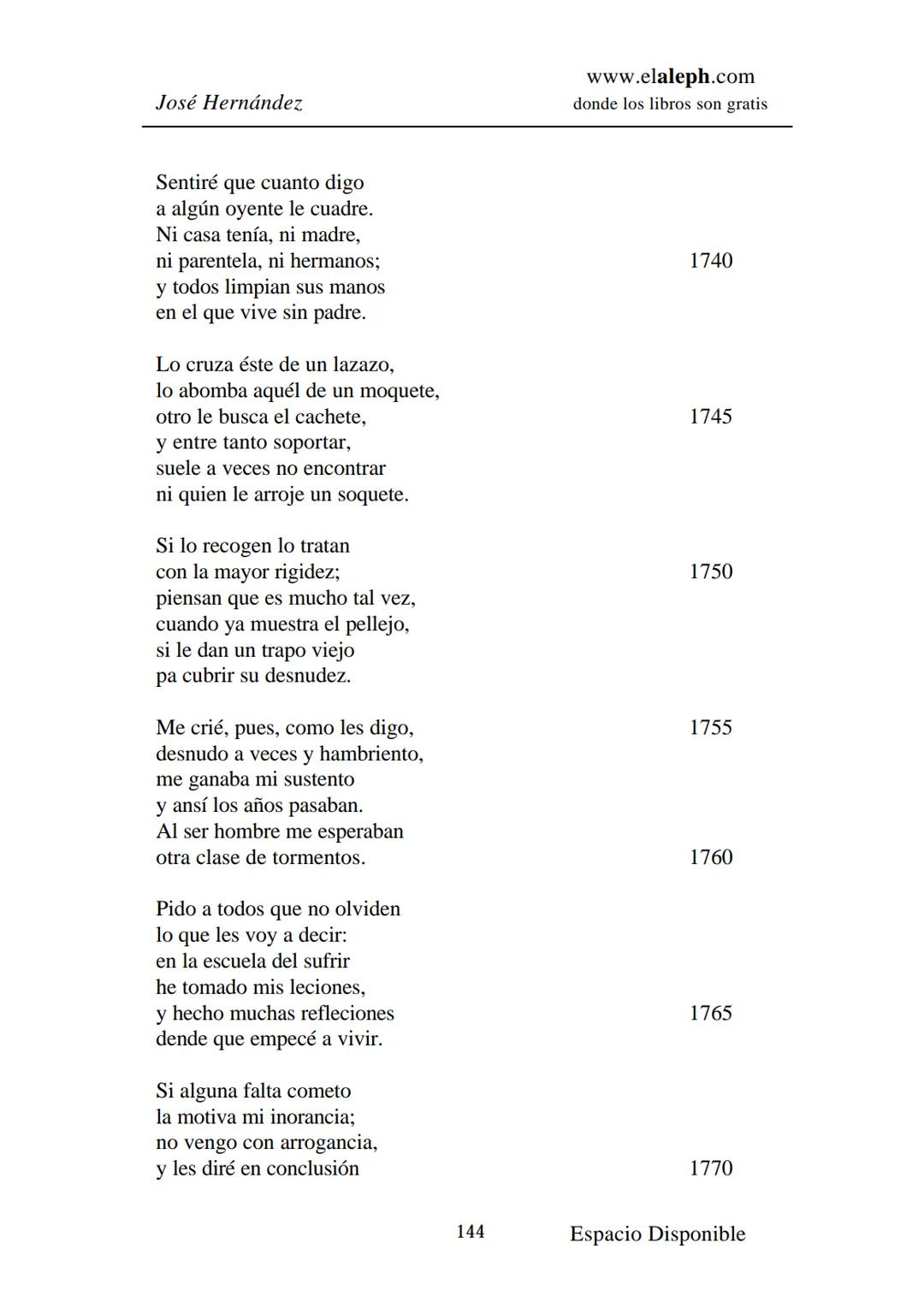 # IMPRIMIR
# MARTÍN FIERRO
# JOSÉ HERNÁNDEZ
# Espacio
# Disponible Editado por
e
aleph.com
© 1999 – Copyright www.elaleph.com
Todos lo
