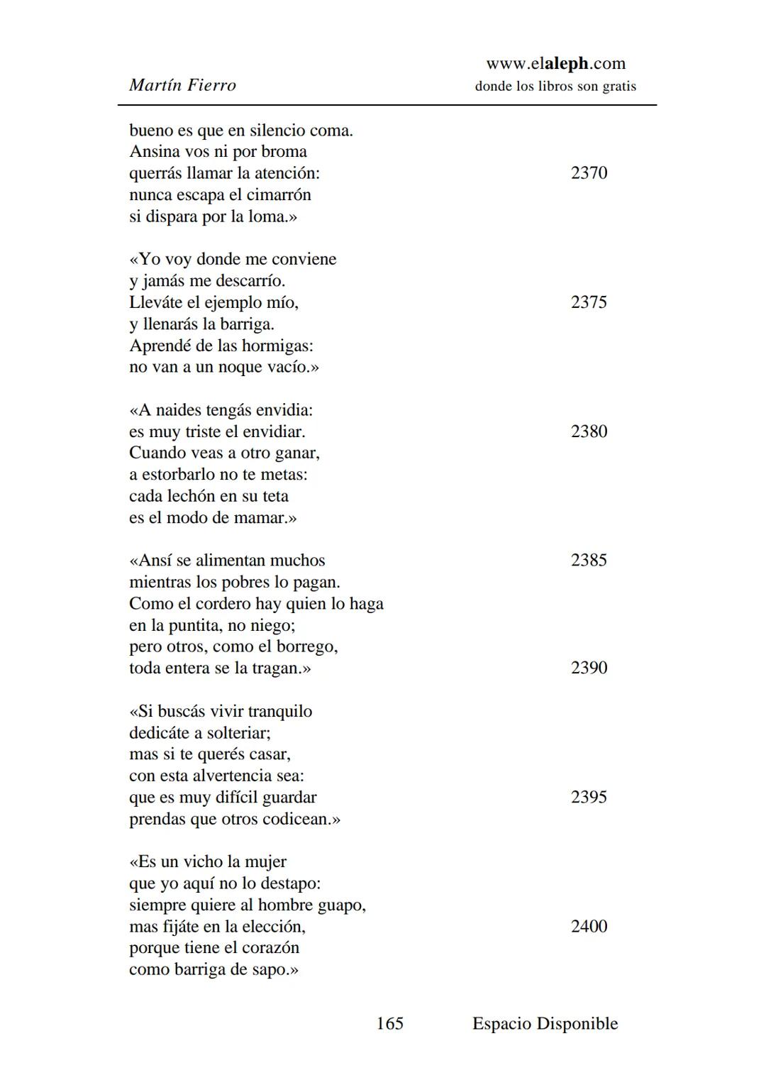# IMPRIMIR
# MARTÍN FIERRO
# JOSÉ HERNÁNDEZ
# Espacio
# Disponible Editado por
e
aleph.com
© 1999 – Copyright www.elaleph.com
Todos lo