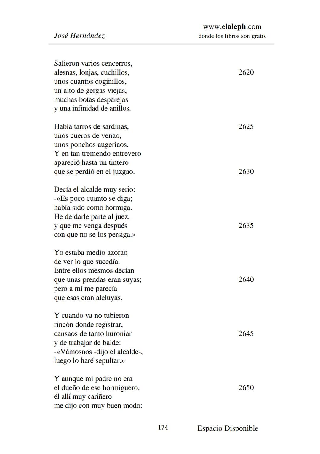 # IMPRIMIR
# MARTÍN FIERRO
# JOSÉ HERNÁNDEZ
# Espacio
# Disponible Editado por
e
aleph.com
© 1999 – Copyright www.elaleph.com
Todos lo