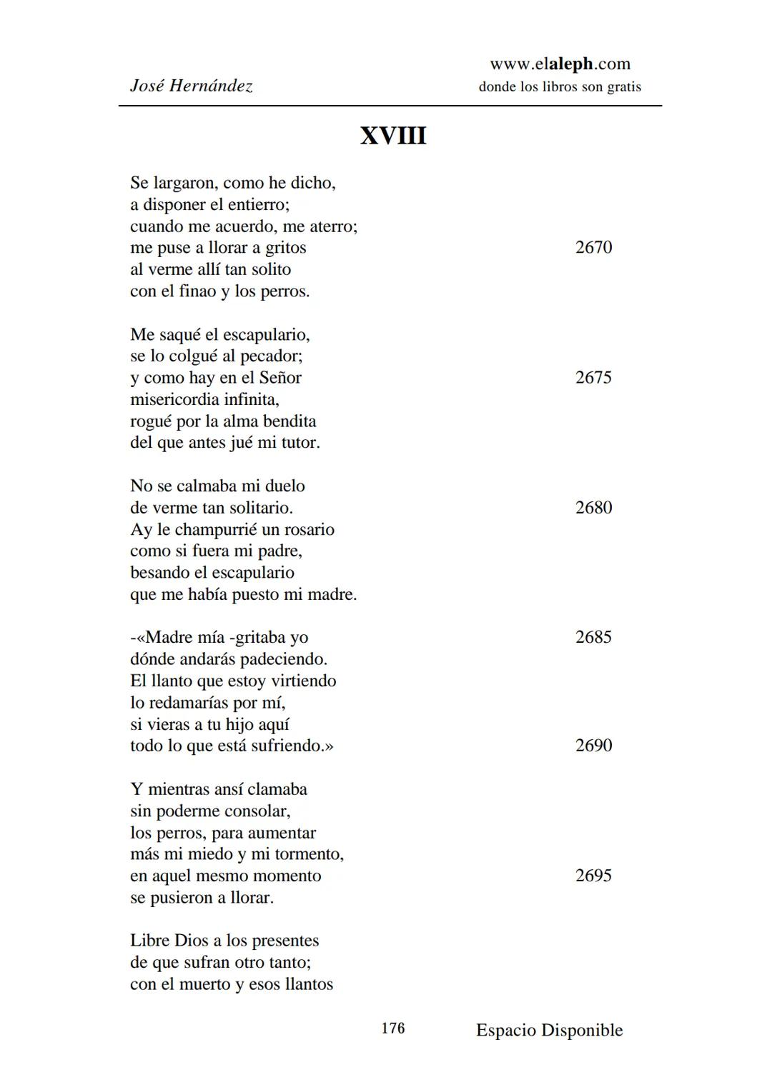 # IMPRIMIR
# MARTÍN FIERRO
# JOSÉ HERNÁNDEZ
# Espacio
# Disponible Editado por
e
aleph.com
© 1999 – Copyright www.elaleph.com
Todos lo