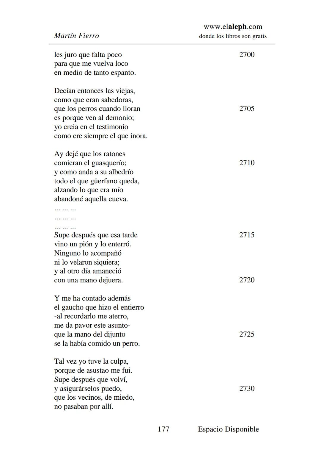 # IMPRIMIR
# MARTÍN FIERRO
# JOSÉ HERNÁNDEZ
# Espacio
# Disponible Editado por
e
aleph.com
© 1999 – Copyright www.elaleph.com
Todos lo