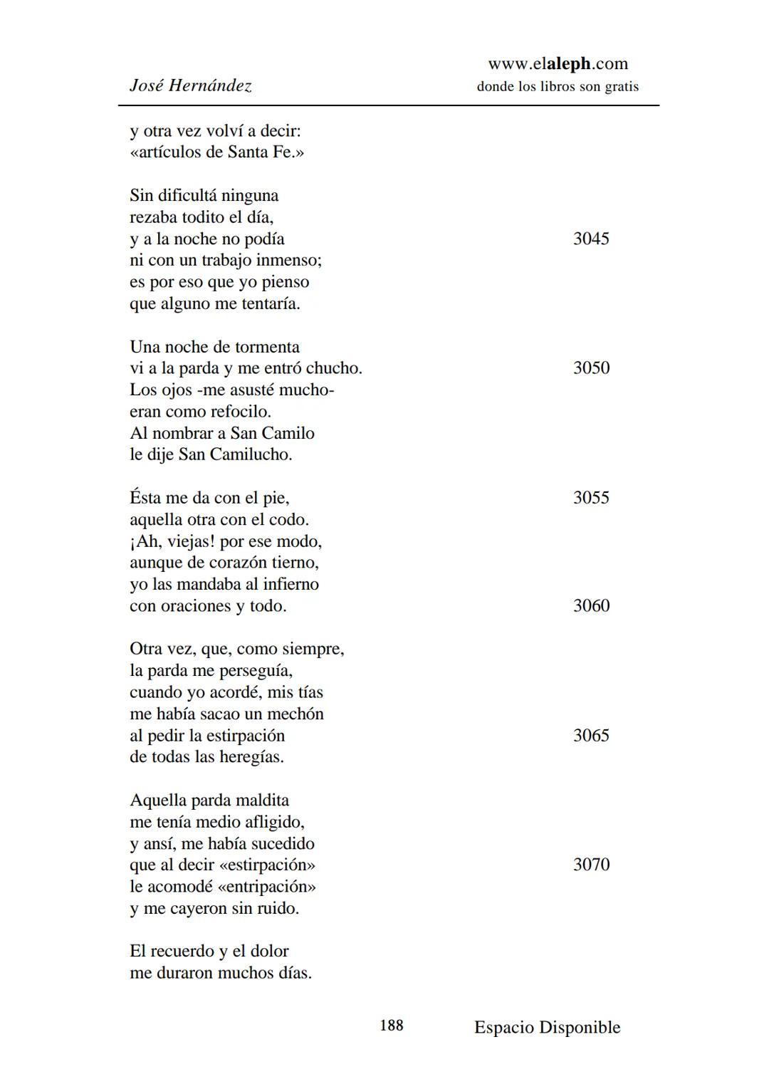 # IMPRIMIR
# MARTÍN FIERRO
# JOSÉ HERNÁNDEZ
# Espacio
# Disponible Editado por
e
aleph.com
© 1999 – Copyright www.elaleph.com
Todos lo