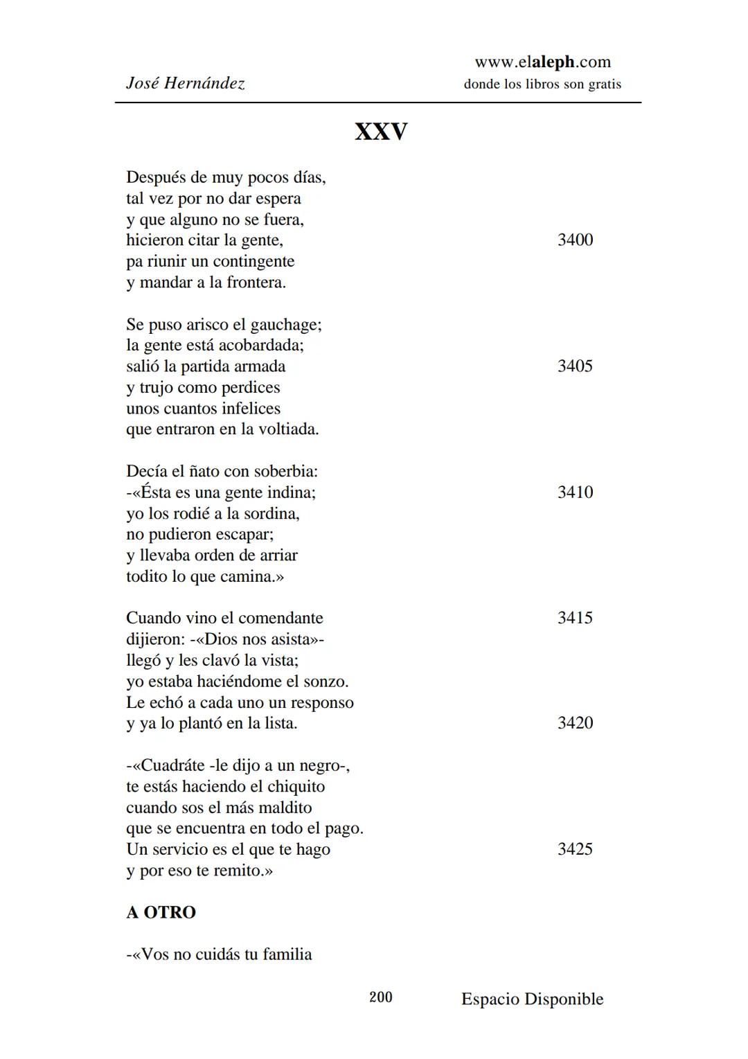 # IMPRIMIR
# MARTÍN FIERRO
# JOSÉ HERNÁNDEZ
# Espacio
# Disponible Editado por
e
aleph.com
© 1999 – Copyright www.elaleph.com
Todos lo