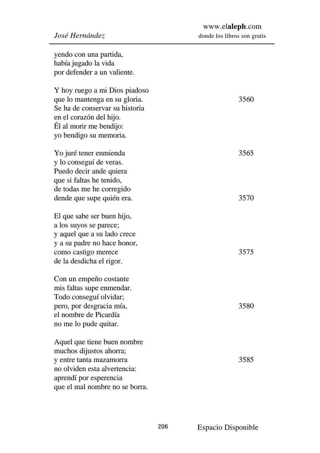 # IMPRIMIR
# MARTÍN FIERRO
# JOSÉ HERNÁNDEZ
# Espacio
# Disponible Editado por
e
aleph.com
© 1999 – Copyright www.elaleph.com
Todos lo