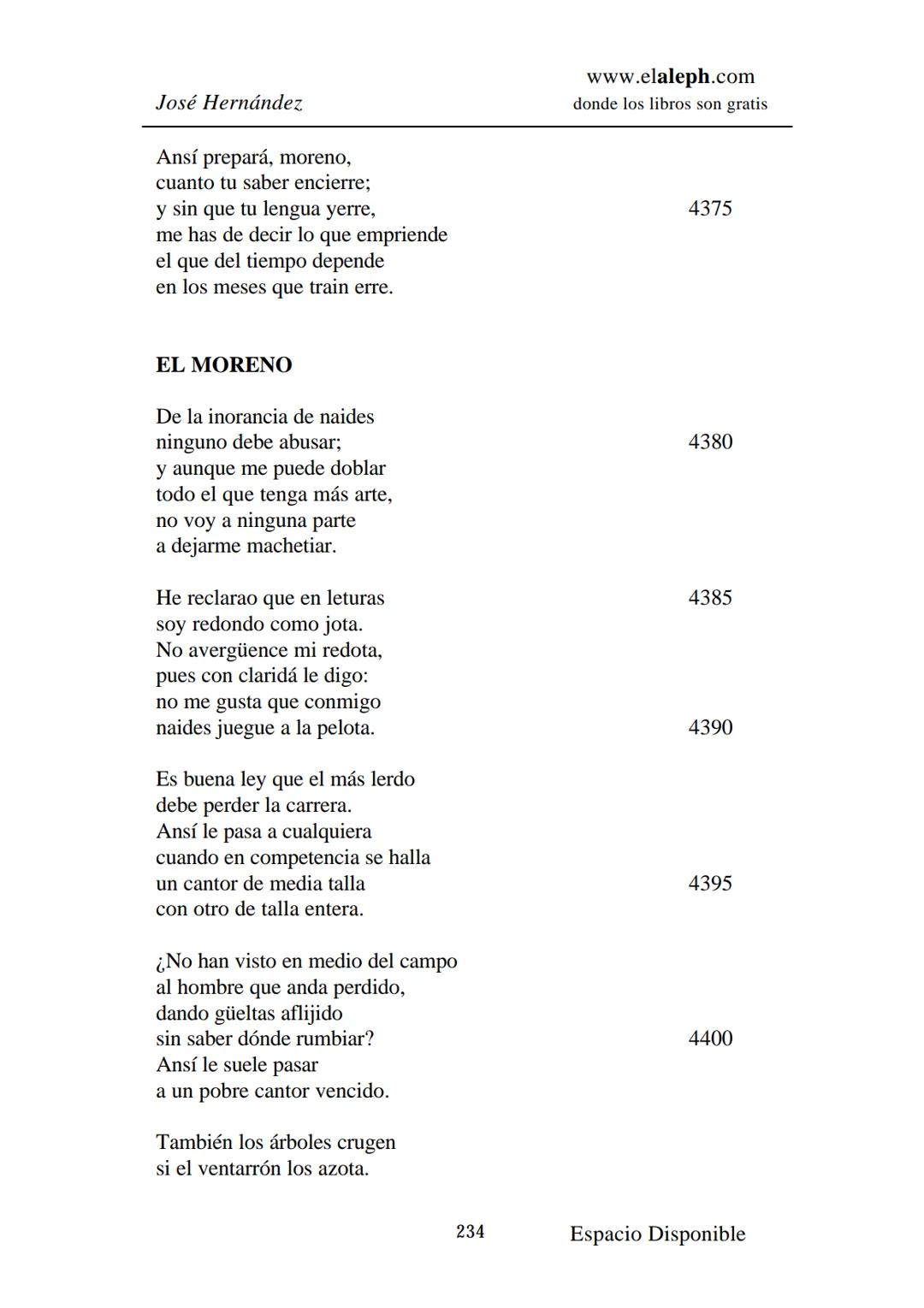 # IMPRIMIR
# MARTÍN FIERRO
# JOSÉ HERNÁNDEZ
# Espacio
# Disponible Editado por
e
aleph.com
© 1999 – Copyright www.elaleph.com
Todos lo