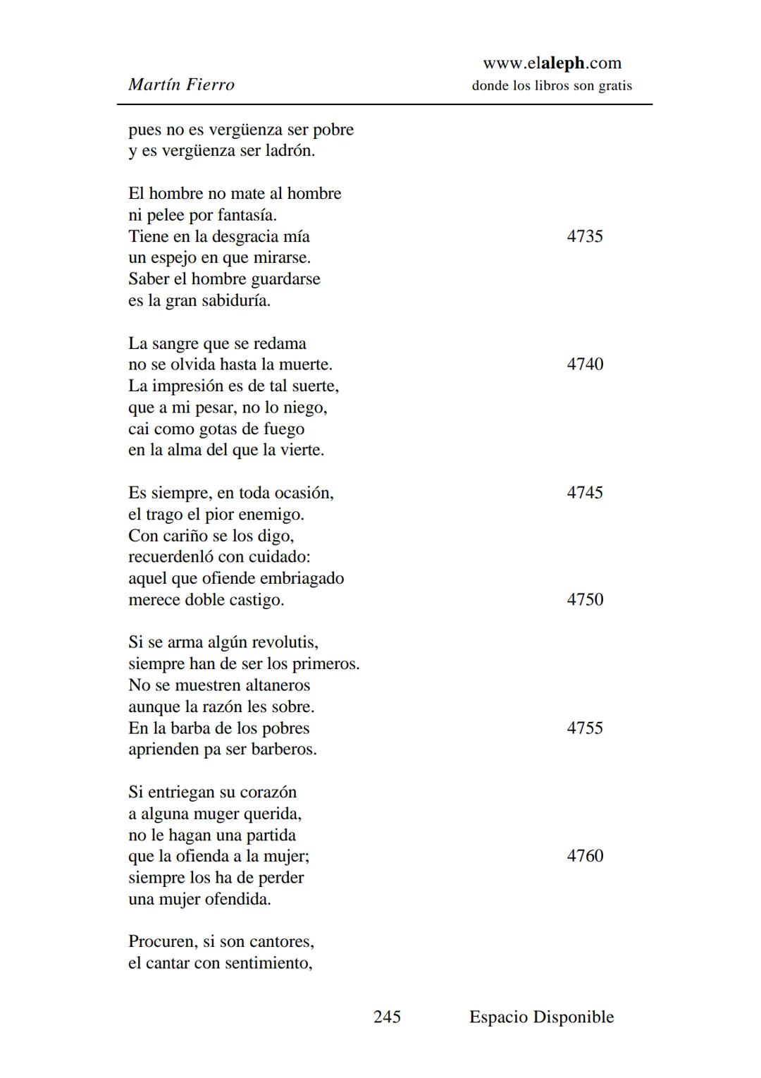 # IMPRIMIR
# MARTÍN FIERRO
# JOSÉ HERNÁNDEZ
# Espacio
# Disponible Editado por
e
aleph.com
© 1999 – Copyright www.elaleph.com
Todos lo