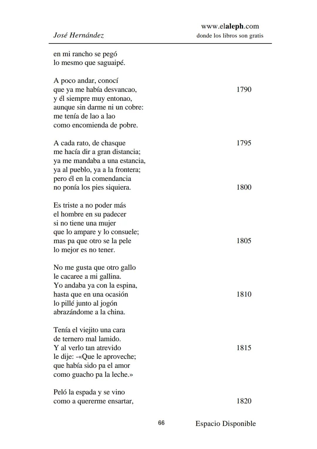 # IMPRIMIR
# MARTÍN FIERRO
# JOSÉ HERNÁNDEZ
# Espacio
# Disponible Editado por
e
aleph.com
© 1999 – Copyright www.elaleph.com
Todos lo