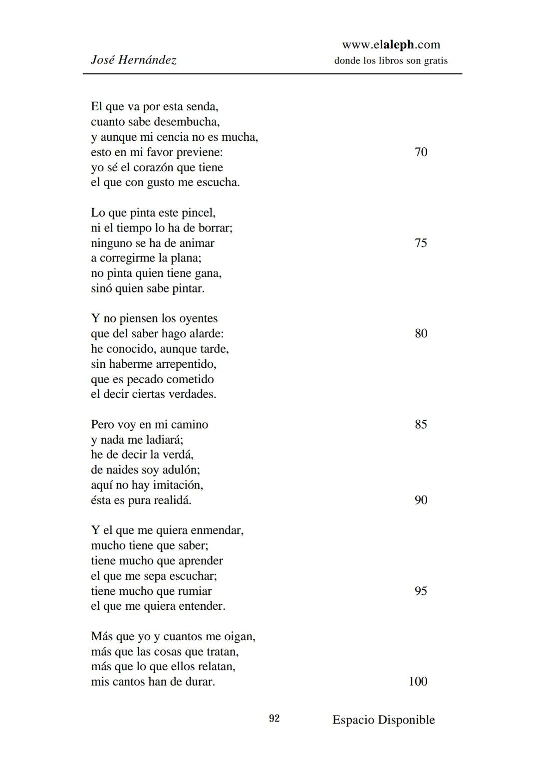 # IMPRIMIR
# MARTÍN FIERRO
# JOSÉ HERNÁNDEZ
# Espacio
# Disponible Editado por
e
aleph.com
© 1999 – Copyright www.elaleph.com
Todos lo