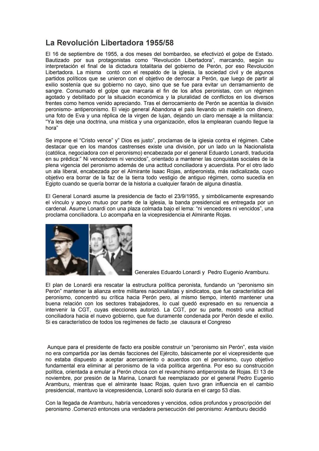La Revolución Libertadora 1955/58
El 16 de septiembre de 1955, a dos meses del bombardeo, se efectivizó el golpe de Estado.
Bautizado por su