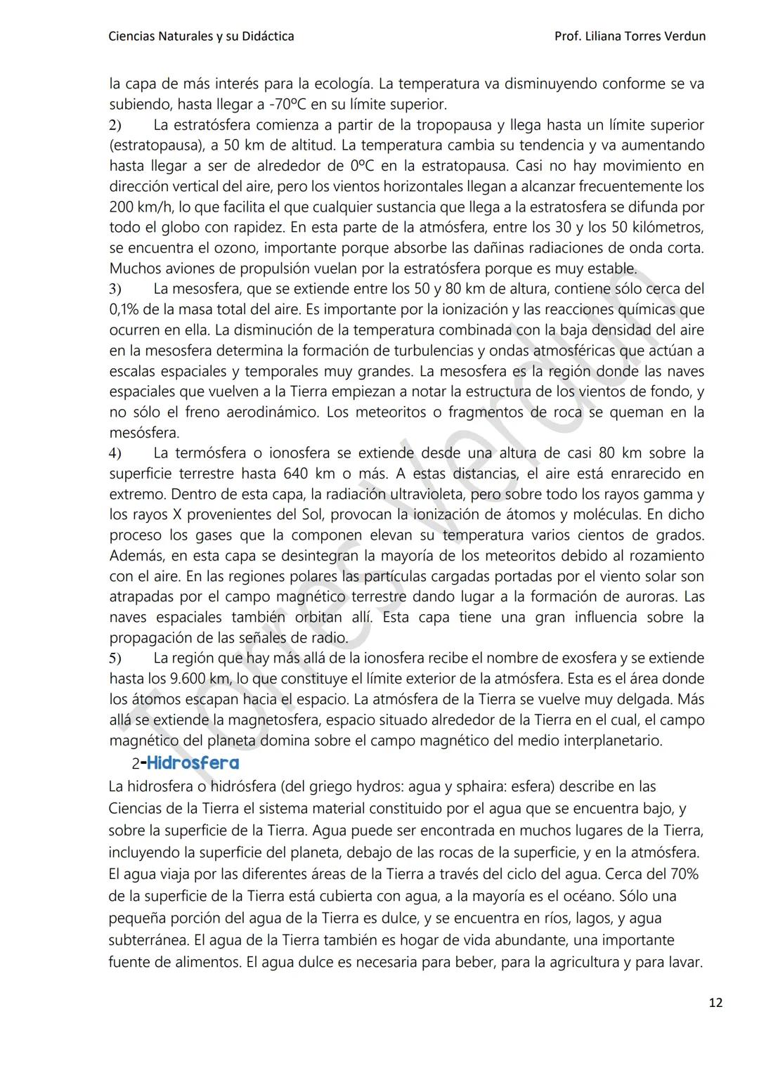 Ciencias Naturales y su Didáctica
Prof. Liliana Torres Verdun
La unidad es la variedad, y la variedad en la unidad es la ley suprema del uni