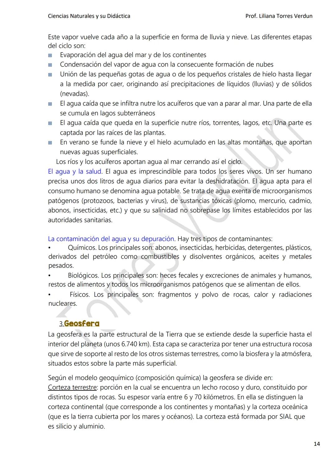 Ciencias Naturales y su Didáctica
Prof. Liliana Torres Verdun
La unidad es la variedad, y la variedad en la unidad es la ley suprema del uni