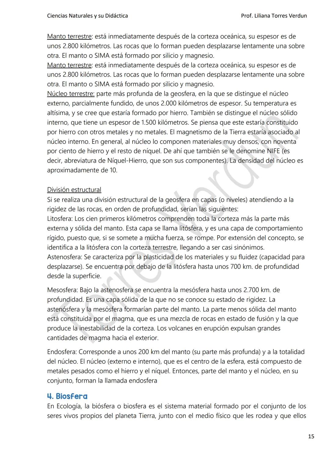 Ciencias Naturales y su Didáctica
Prof. Liliana Torres Verdun
La unidad es la variedad, y la variedad en la unidad es la ley suprema del uni
