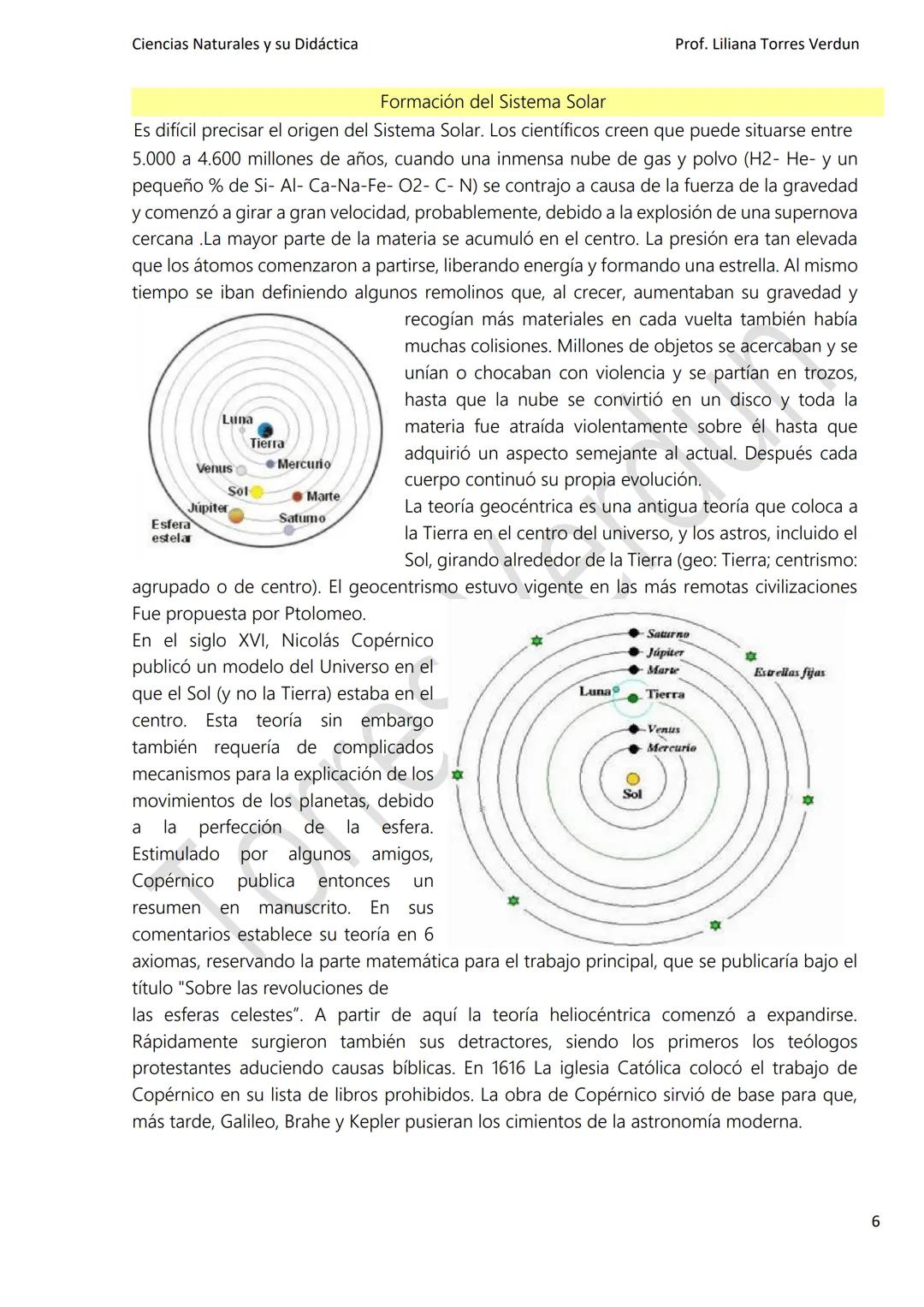 Ciencias Naturales y su Didáctica
Prof. Liliana Torres Verdun
La unidad es la variedad, y la variedad en la unidad es la ley suprema del uni