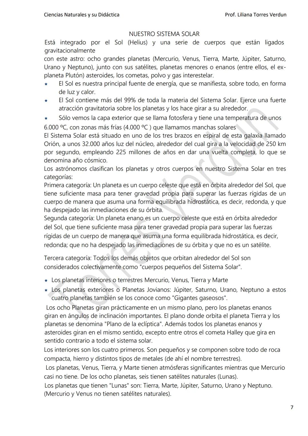 Ciencias Naturales y su Didáctica
Prof. Liliana Torres Verdun
La unidad es la variedad, y la variedad en la unidad es la ley suprema del uni
