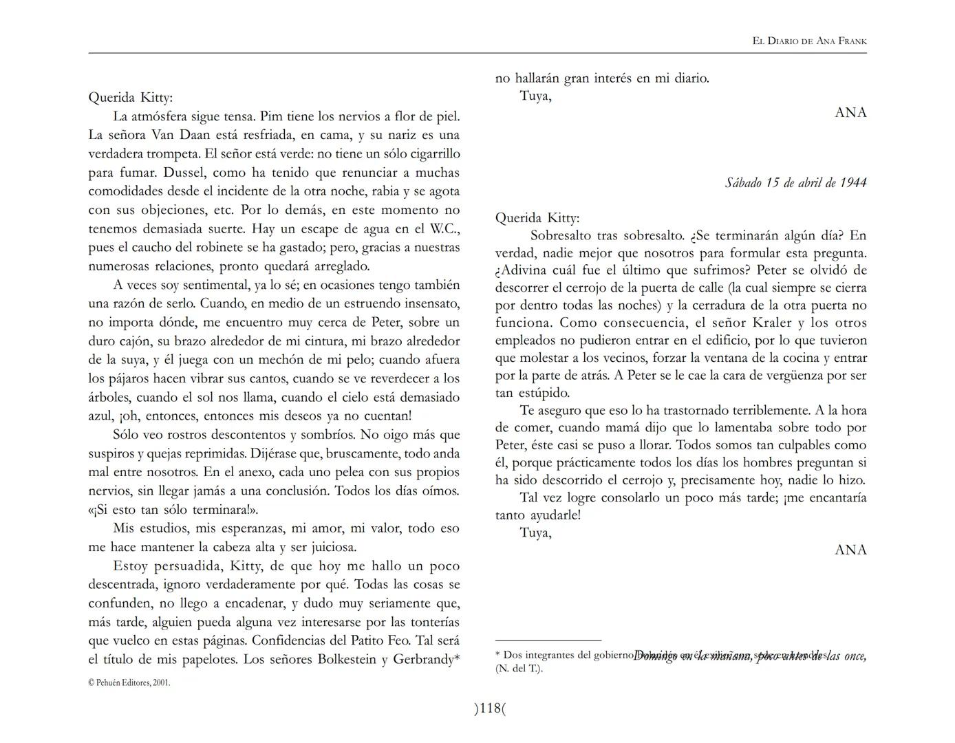 El Diario de
Ana Frank ## EL DIARIO DE ANA FRANK
## NOTA DEL TRADUCTOR
Función de mediar -de intermediar- entre dos mundos, entre
dos univ