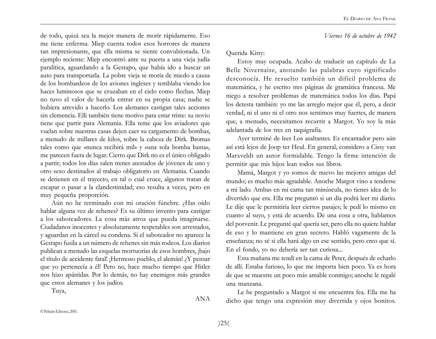 El Diario de
Ana Frank ## EL DIARIO DE ANA FRANK
## NOTA DEL TRADUCTOR
Función de mediar -de intermediar- entre dos mundos, entre
dos univ