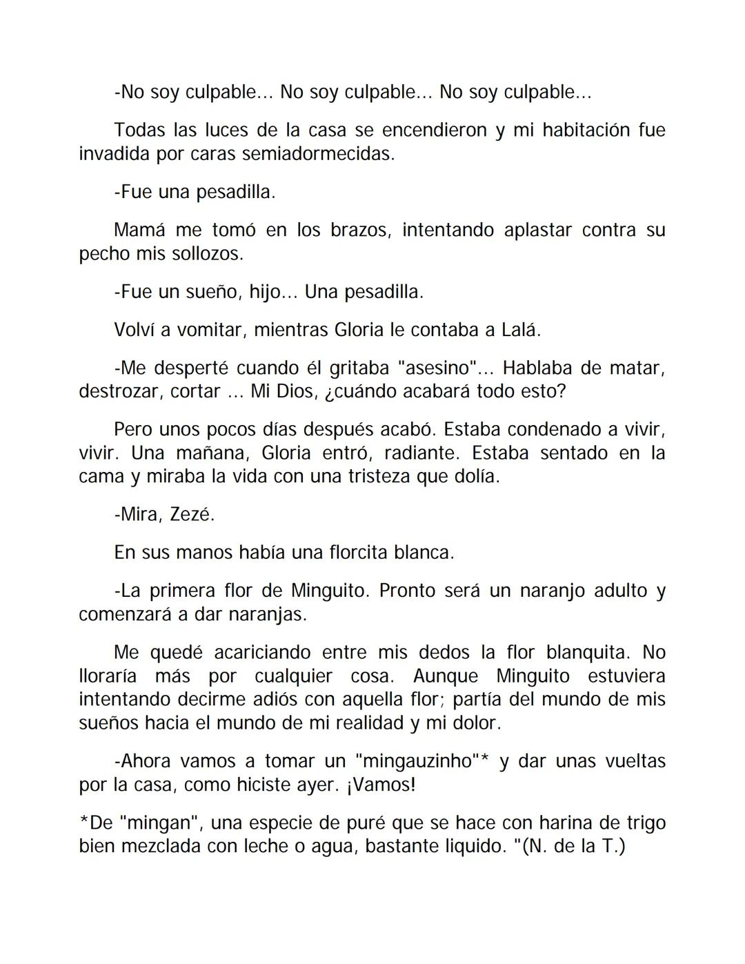 Historia de un niño que un día descubrió el dolor...
JOSÉ MAURO DE VASCONCELOS
MI PLANTA DE NARANJA-LIMA EL AUTOR
José Mauro de Vasconcelos
