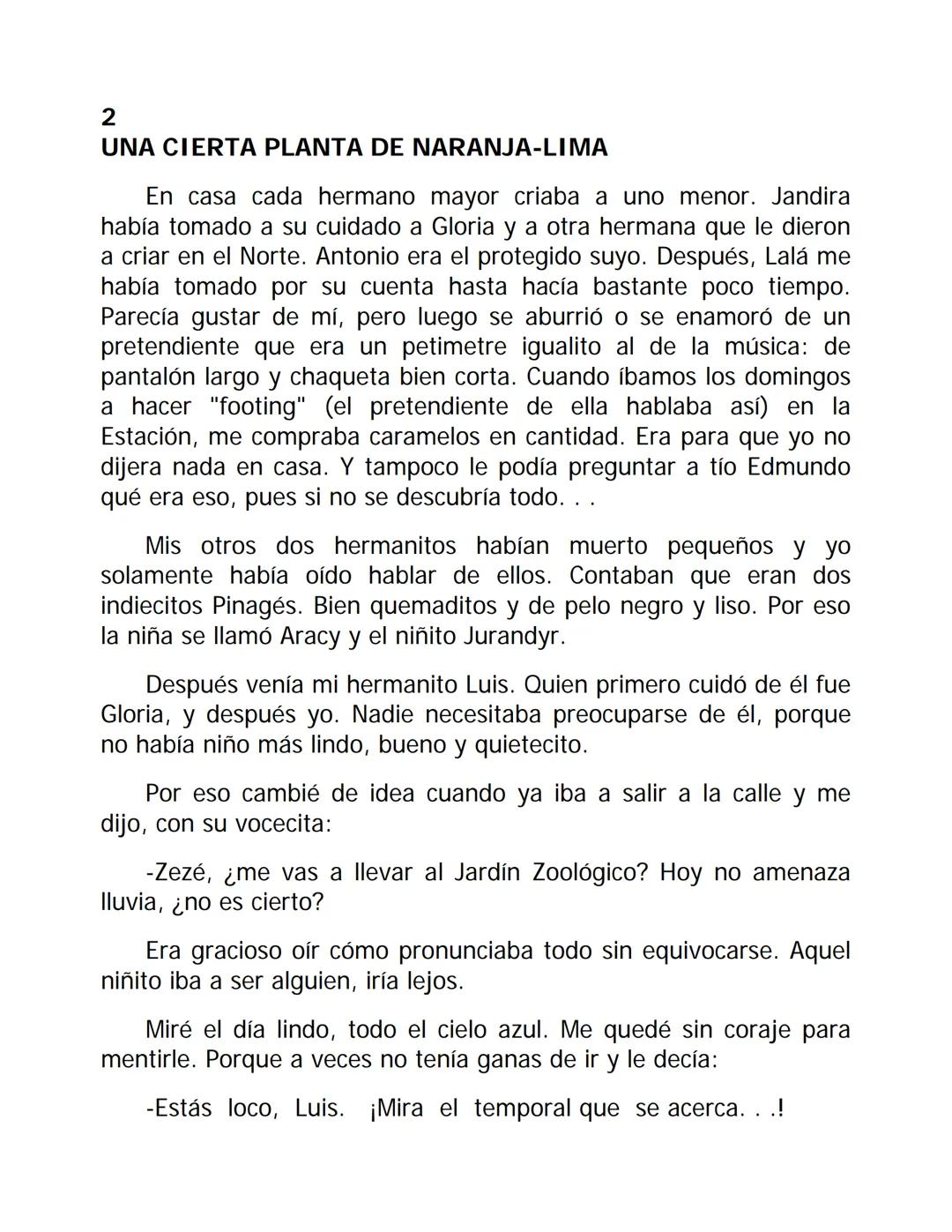 Historia de un niño que un día descubrió el dolor...
JOSÉ MAURO DE VASCONCELOS
MI PLANTA DE NARANJA-LIMA EL AUTOR
José Mauro de Vasconcelos