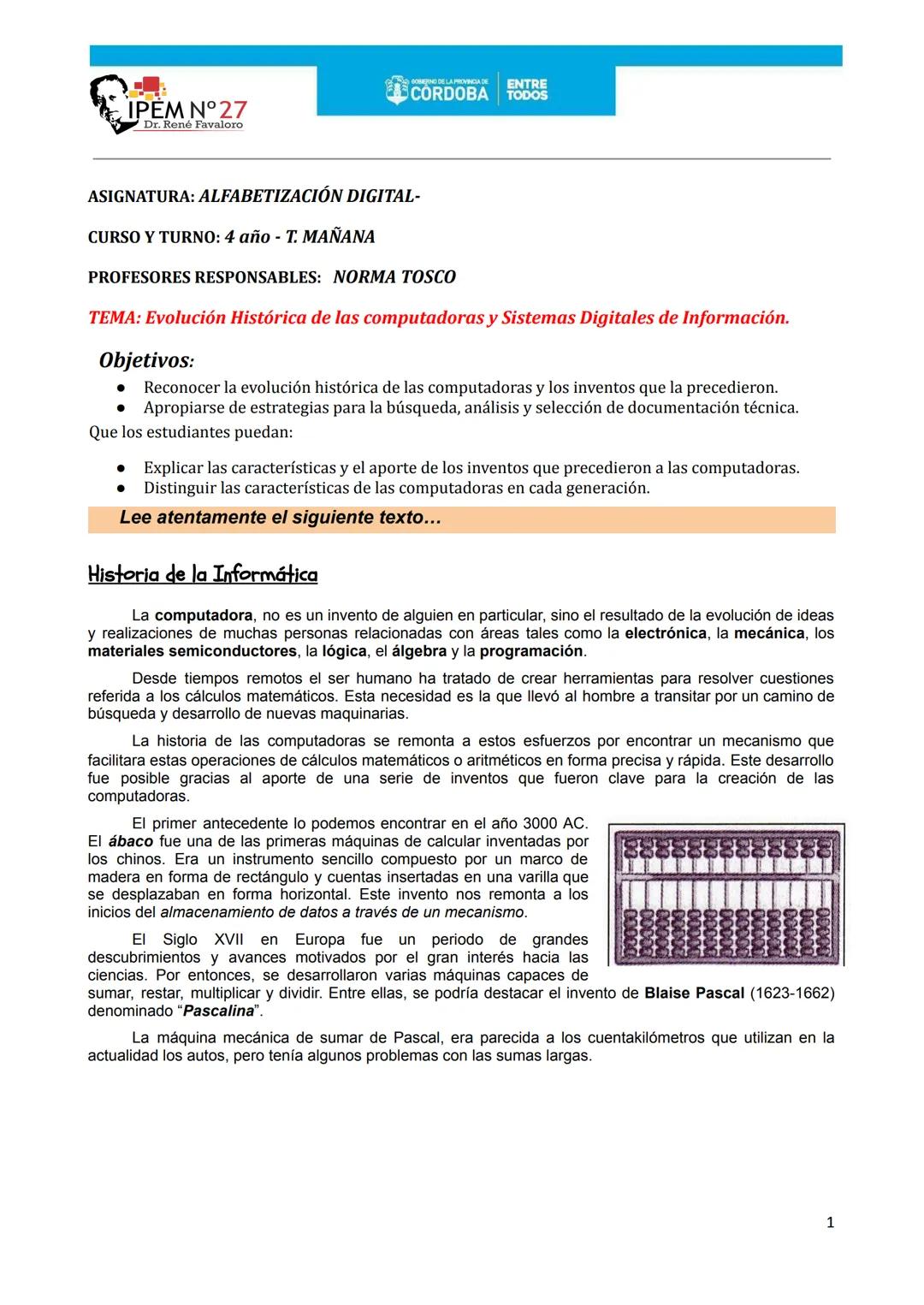 # IPEM N°27
# Dr. René Favaloro
ASIGNATURA: ALFABETIZACIÓN DIGITAL-
CURSO Y TURNO: 4 año - T. MAÑANA
PROFESORES RESPONSABLES: NORMA TOSCO