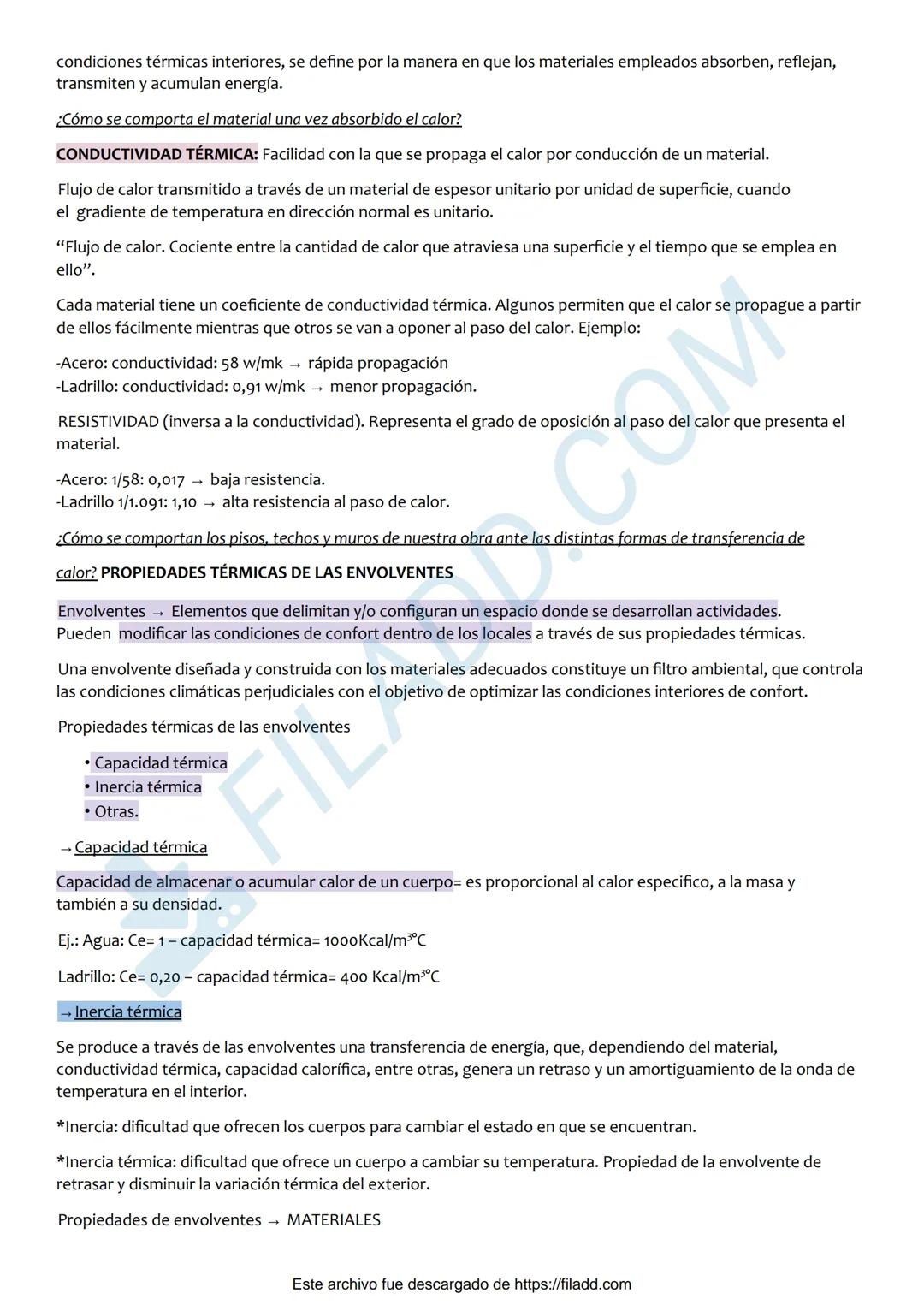 # LOS MATERIALES Y SUS PROPIEDADES
Propiedades térmicas
Modifican las condiciones de confort de los usuarios.
Los elementos constructivos c