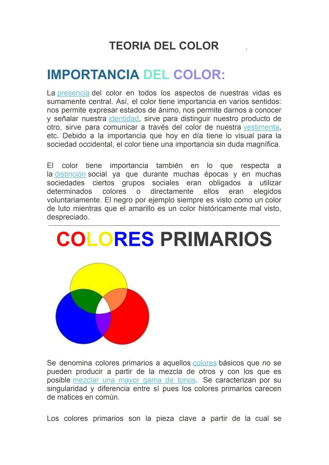 # TEORIA DEL COLOR
# IMPORTANCIA DEL COLOR:
La presencia del color en todos los aspectos de nuestras vidas es sumamente central. Así, el c