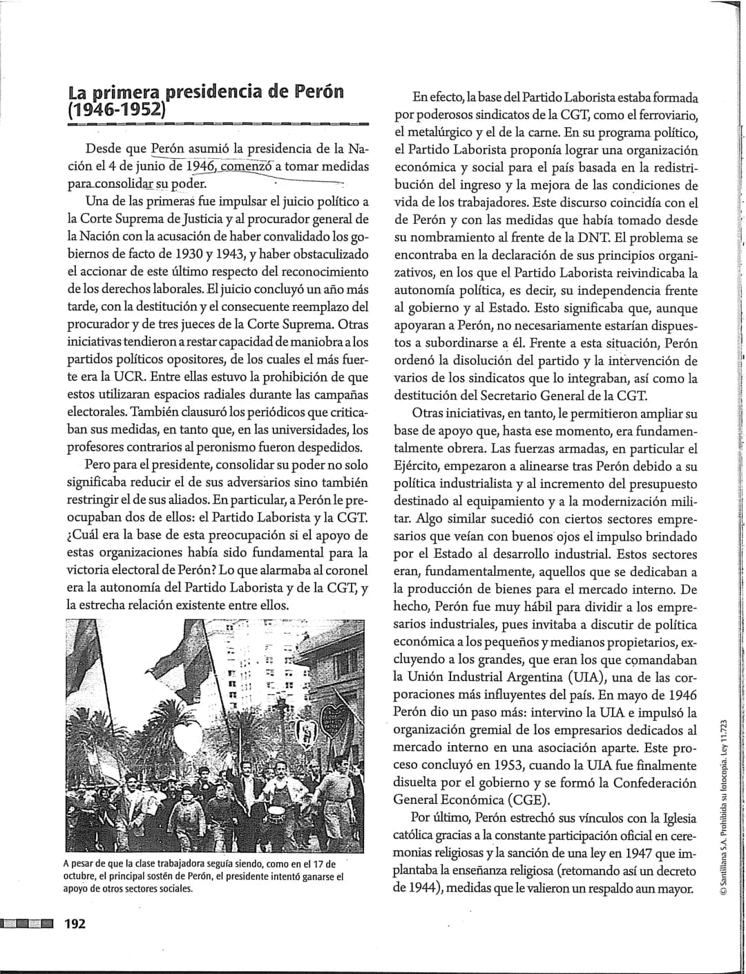 14
La Argentina.
Los gobiernos peronistas
"El 17 de octubre de 1945, una
multitud de trabajadores ocupó el
centro de Buenos Aires reclamando