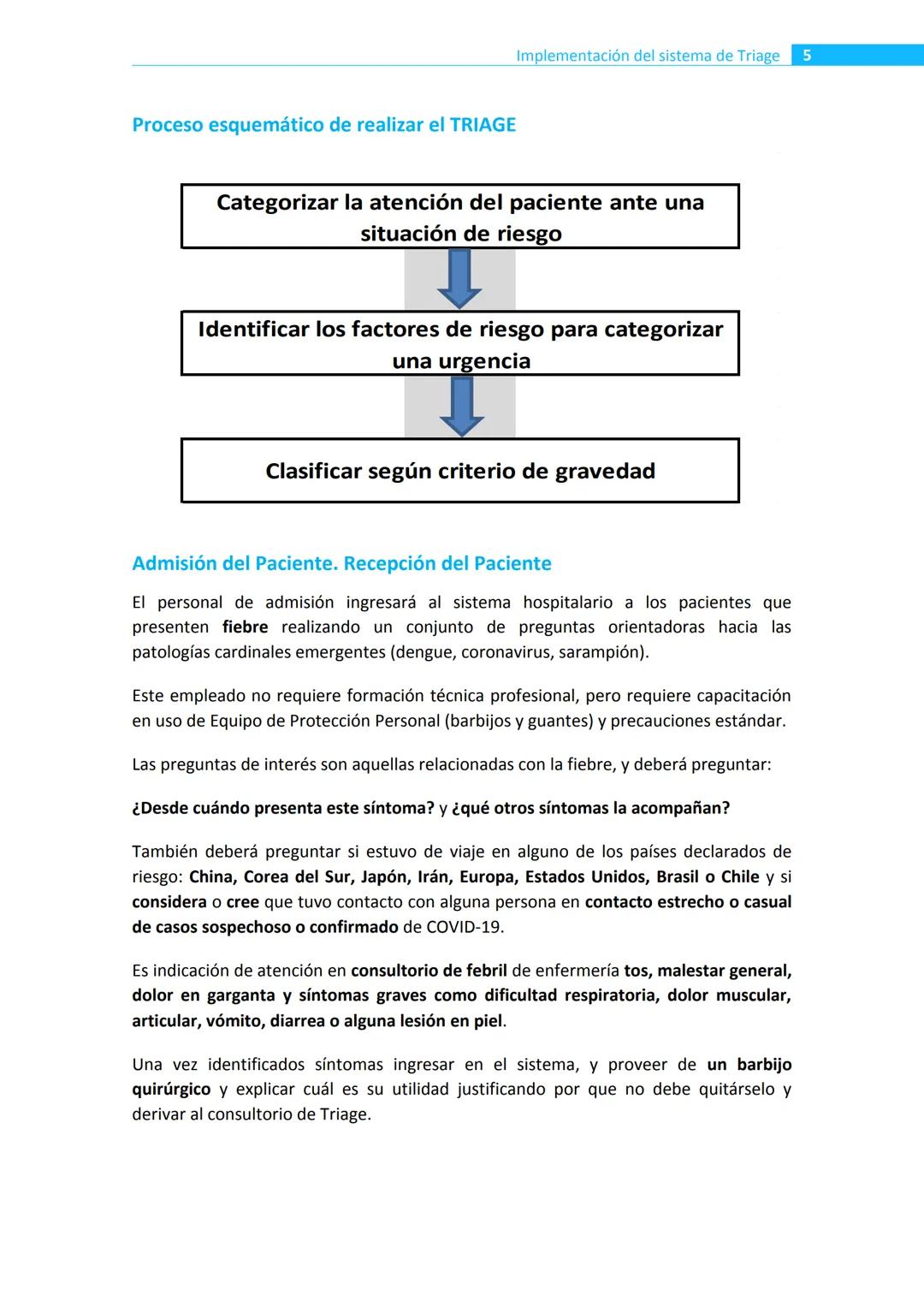 TRIAGE de Enfermería
Pacientes con infección respiratoria aguda
en establecimientos de salud
COVID 19
Ministerio de Salud
Argentina Implemen