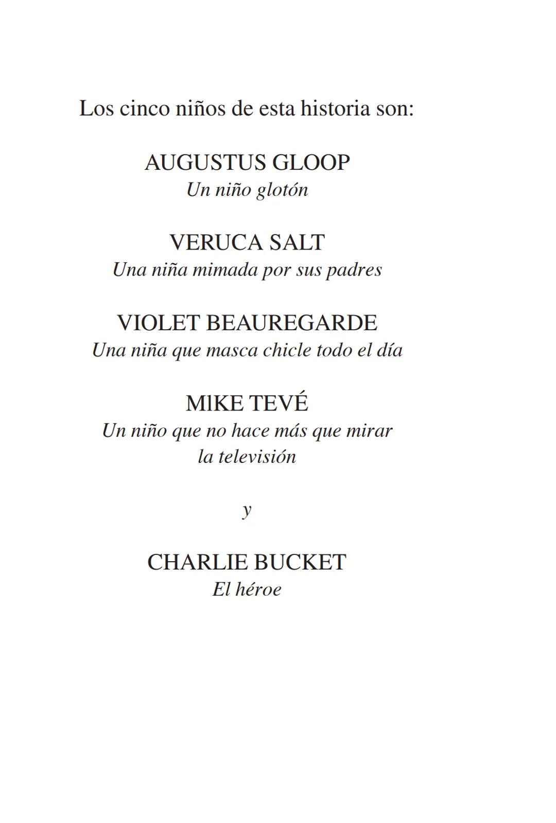 # ROALD
# DAHL
Charlie y la fábrica
de chocolate
Ilustraciones de Quentin Blake Las obras de Roald Dahl
no solo ofrecen historias apasionan