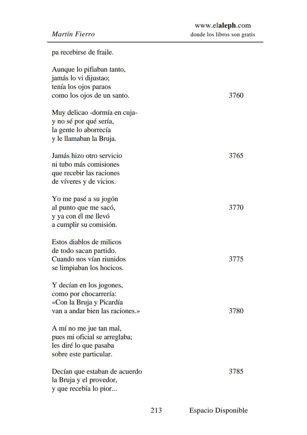 IMPRIMIR
MARTÍN FIERRO
JOSÉ HERNÁNDEZ
Espacio
Disponible Editado por
**elaleph.com**
© 1999 – Copyright www.elaleph.com
Todos los Derech
