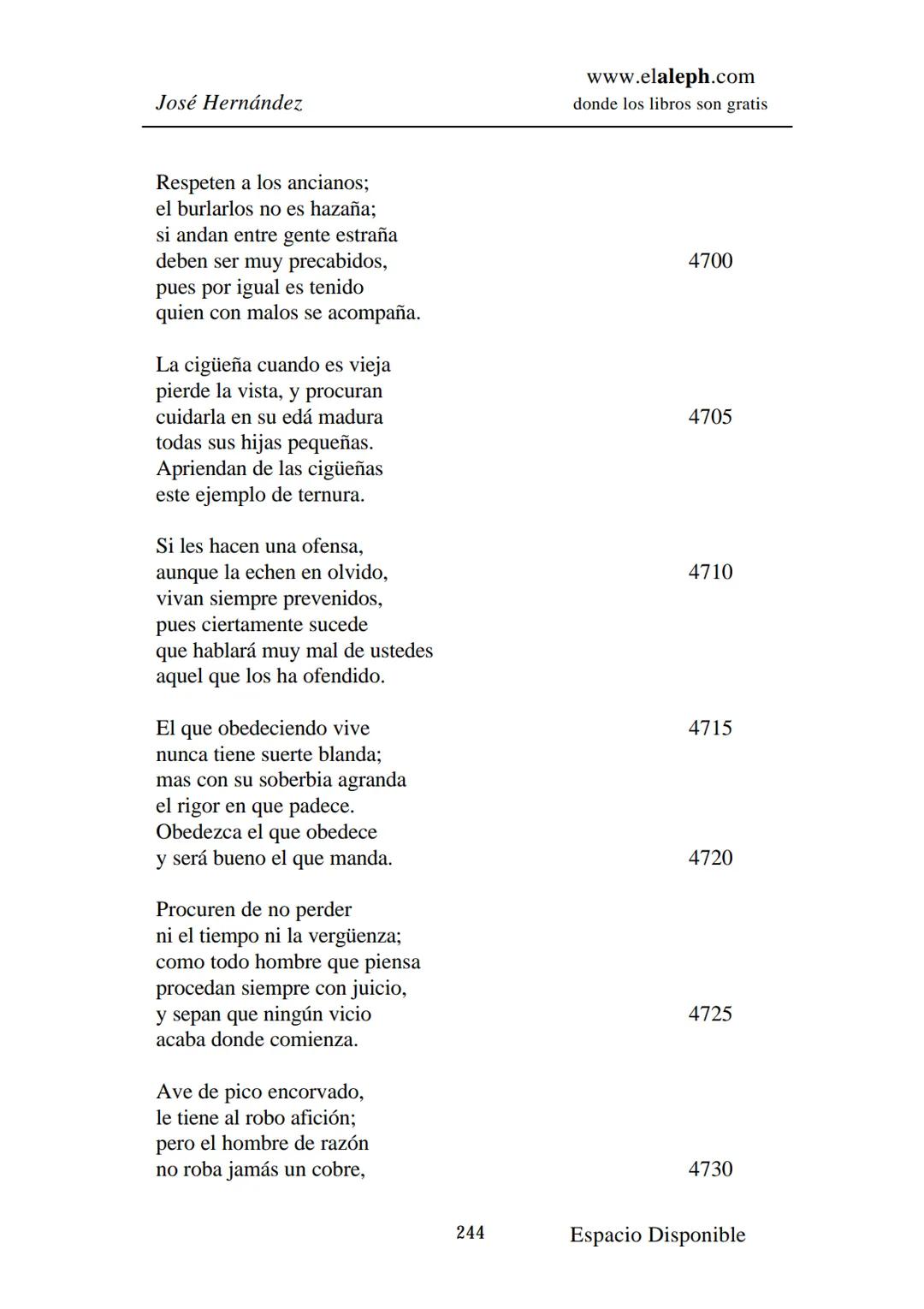 IMPRIMIR
MARTÍN FIERRO
JOSÉ HERNÁNDEZ
Espacio
Disponible Editado por
**elaleph.com**
© 1999 – Copyright www.elaleph.com
Todos los Derech