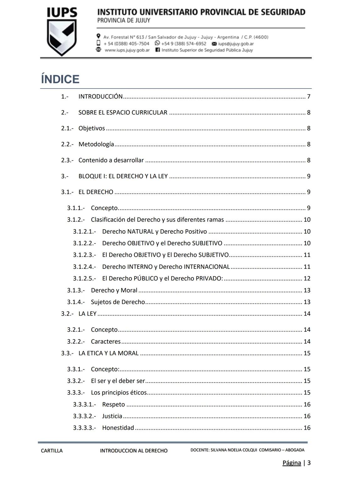 PROCESO DE ADMISIÓN 2025 - ΕΤΑΡΑ INTELECTUAL
IUPS
INSTITUTO UNIVERSITARIO
PROVINCIAL DE SEGURIDAD
PROVINCIA DE JUJUY
CARTILLA
INTRODUCCIO