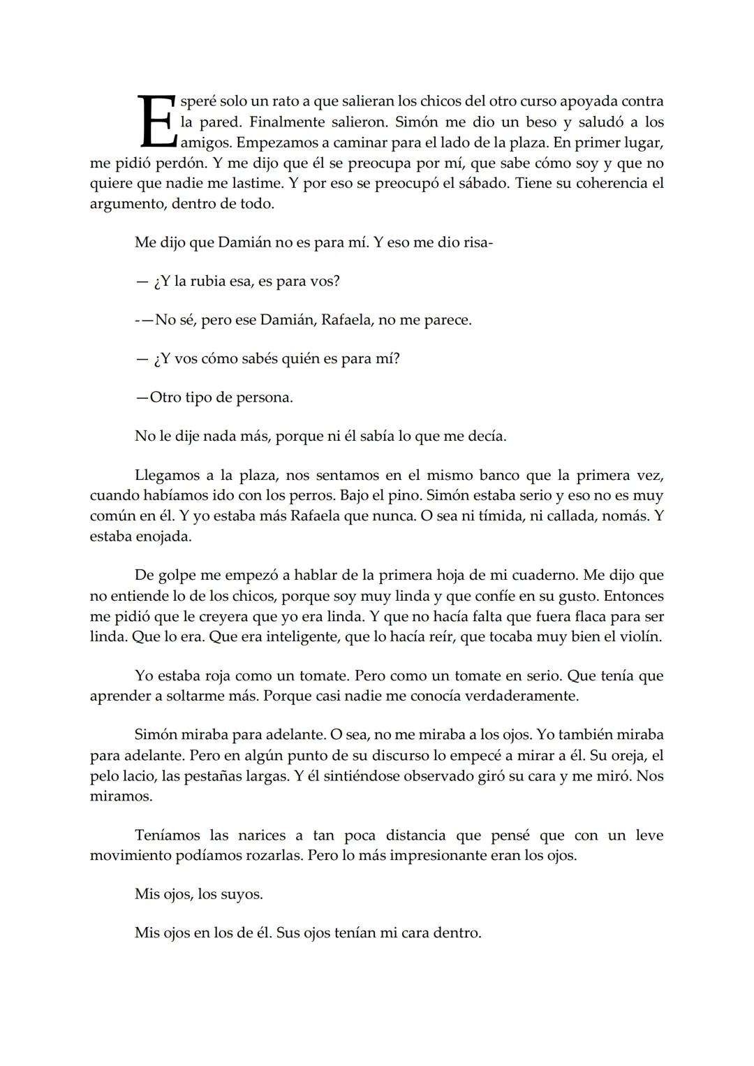 EL BARCO
Rafaela
Mariana Furiasse
PREMIO EL BARCO DE VAPOR
DE VAPOR
sm # Rafaela
Mariana Furiasse L
os kilos me pesan. No tanto como me pes
